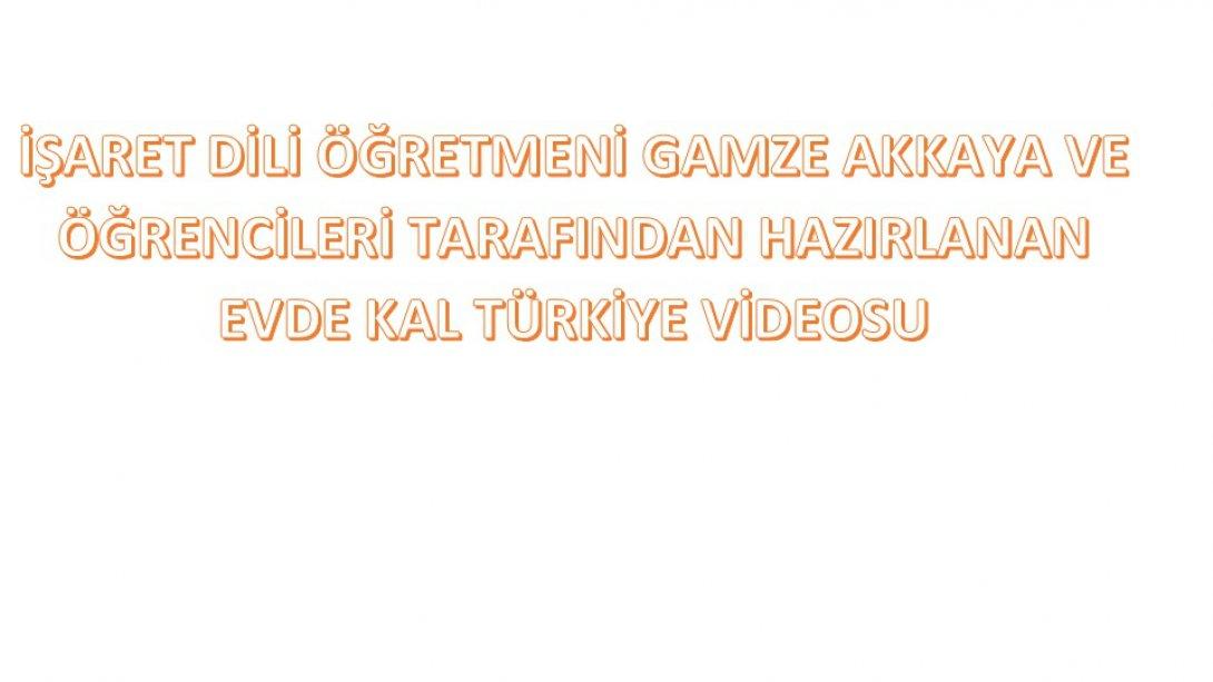 Evde Kal Türkiye Videosu